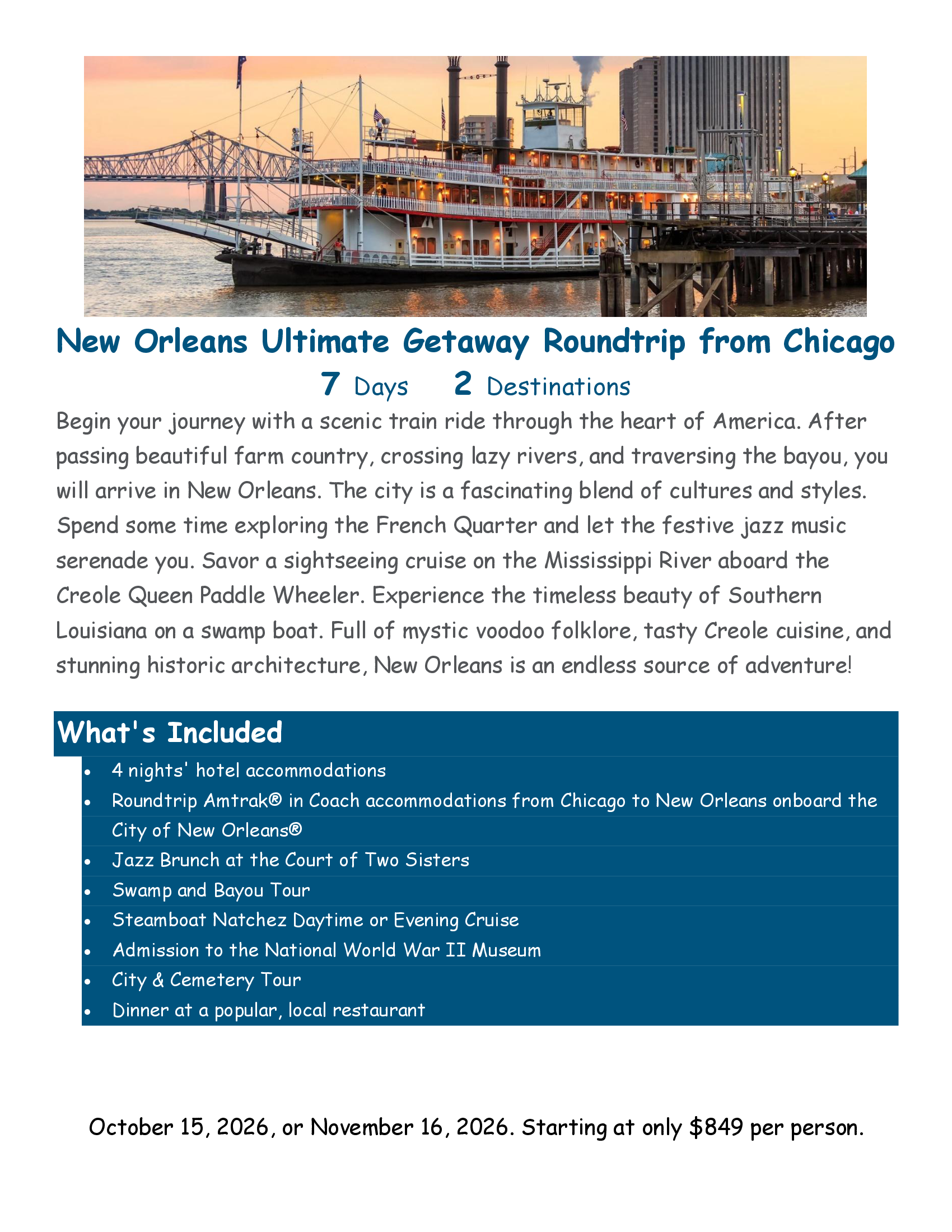 New Orleans Ultimate Getaway Roundtrip from Chicago